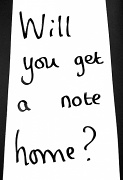 21st Jun 2011 - Will you get a note home?
