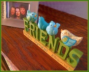 23rd Jan 2012 - Friends