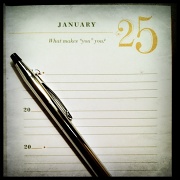 25th Jan 2012 - What Makes "You" You?