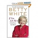 Betty White ... fun read by mariaostrowski