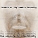 the essence of inhumanity by Bureau of Diplomatic Secutity by egad