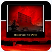 10th Aug 2012 - Gone With The Wind  -There are only 349 Drive-In Theaters left in the United States