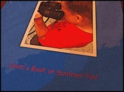 20th Jul 2013 - Isaac's Book of Summer Fun 