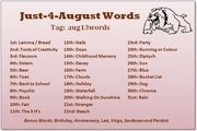 27th Jul 2013 - Just-4-August Words