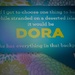 Dora the Explorer by dora