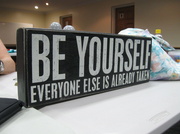 18th Mar 2014 - Be Yourself