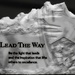 Lead The Way by digitalrn