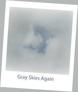 29th Apr 2014 -  Gray skies again!