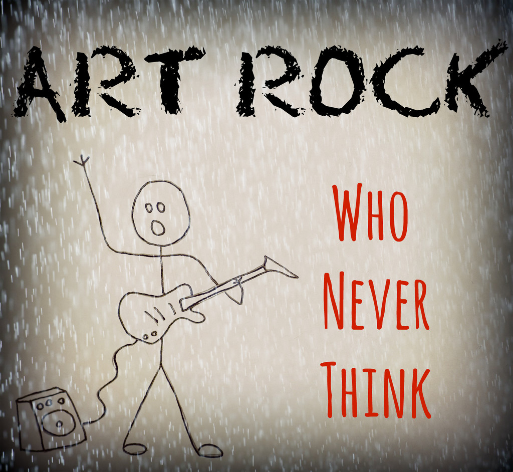 Art Rock - Who Never Think by sarahlh