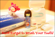 10th Jun 2015 - Don't Forget to Brush Your Teeth