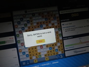 30th Aug 2015 - For once, Words With Friends is right.