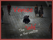10th Sep 2015 - VENICE THE LADY IN THE CENTRE