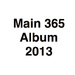 Main 365 Album 2013 by mcsiegle