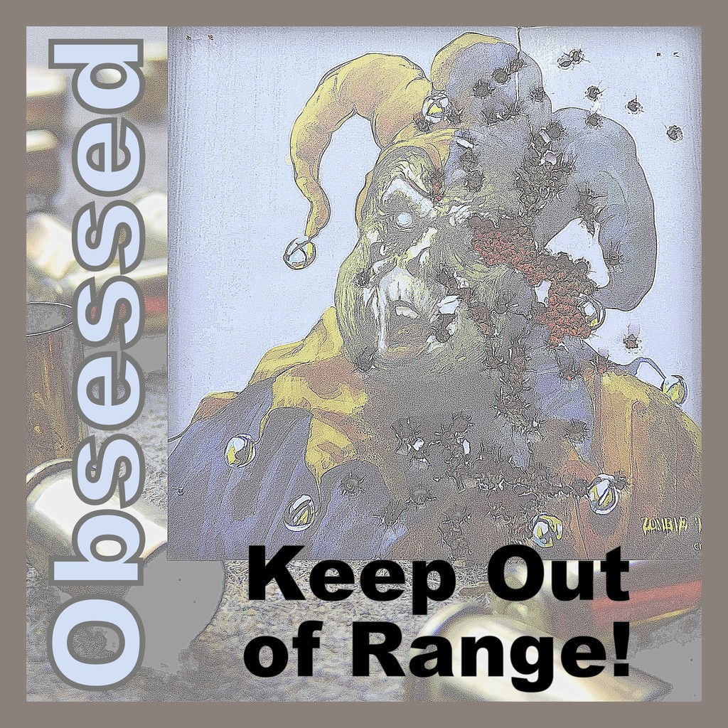 Obsessed: Keep Out of Range! by homeschoolmom
