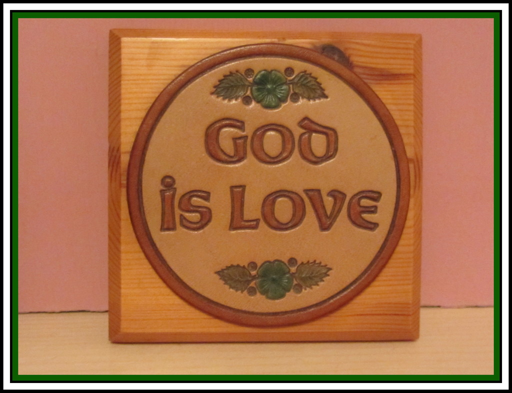GOD is LOVE. by grace55