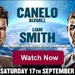LIVE@!!!!~Liam Smith vs Canelo Alvarez Watch HBO Boxing stream free by nomankhanbds4