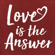 18th Feb 2020 - Love is the Answer