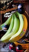 13th Apr 2020 - "Dole"ing out Ninja moves...Bananas! Take That!