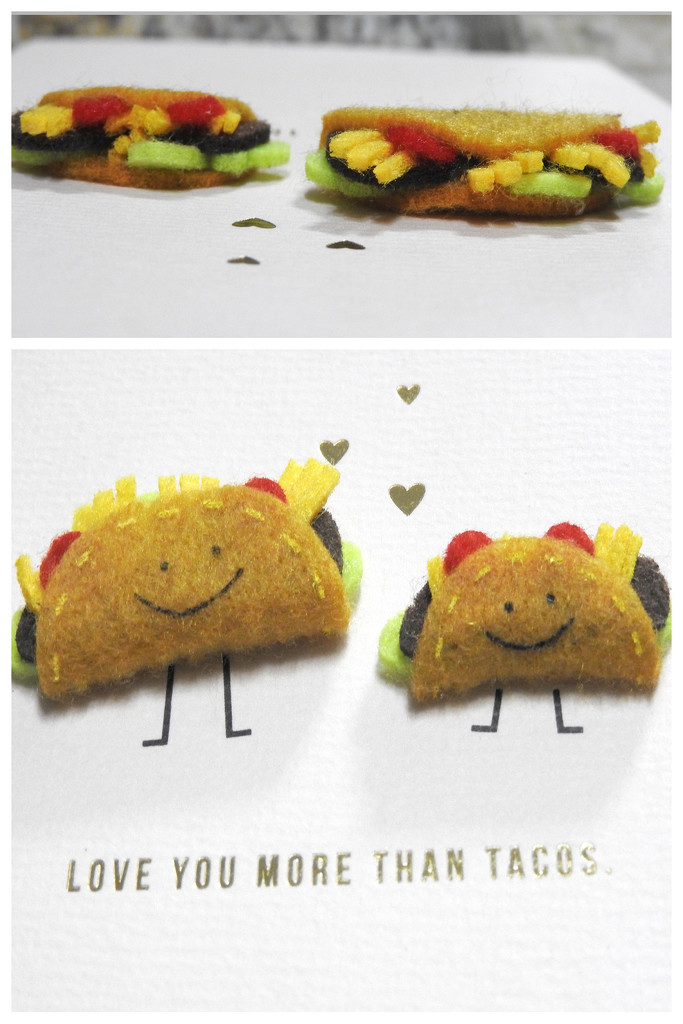 Love you more than tacos! by homeschoolmom