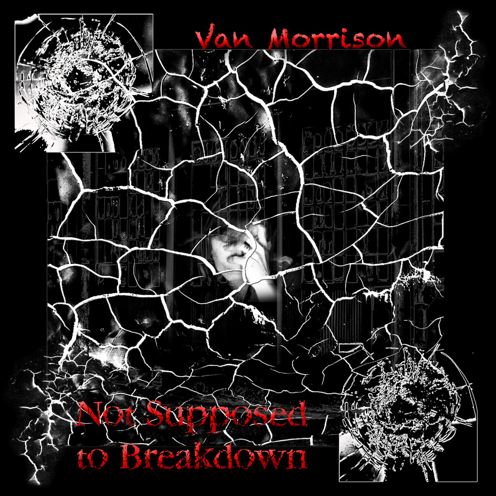 Not Supposed to Breakdown... by marlboromaam