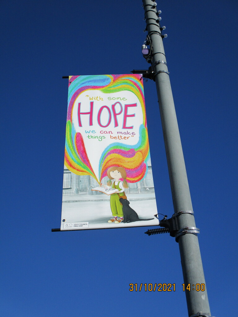 A banner near the Cricket Club. HOPE. by grace55