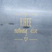 rhee - nothing else by arnica17