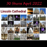 30th Apr 2022 - 30 Shots April 2022 - Lincoln Cathedral