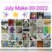 July Make-30-2022