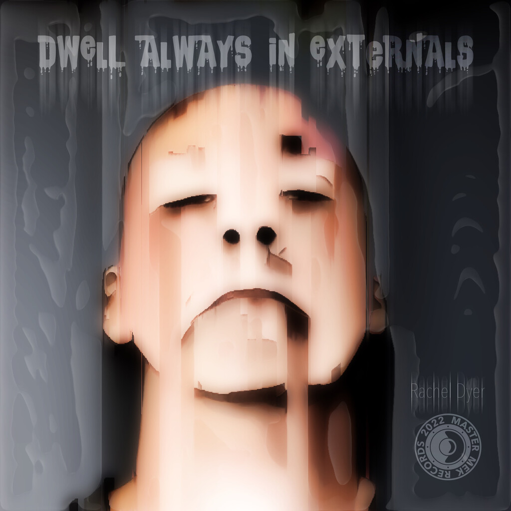 Dwell always in externals by mastermek