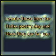 17th Apr 2024 - Haiku Poetry Day