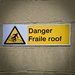 Is the roof frail or fragile?