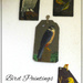 Bird Paintings on Slate by beryl
