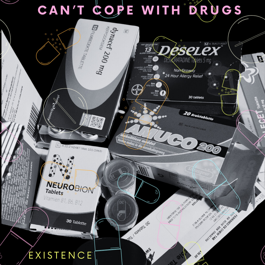 Can't cope with drugs - Existence by mdry