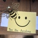 "Bee The Sunshine"