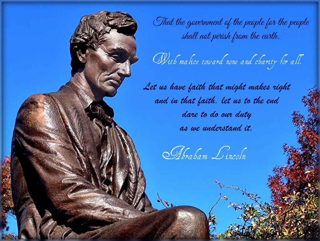 The Timeless Words of Abraham Lincoln by olivetreeann