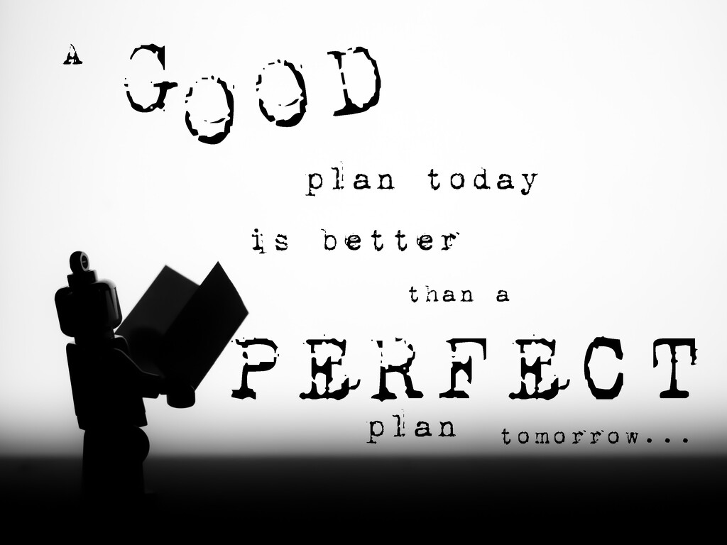 or, y'know, don't let perfect be the enemy of good enough by northy