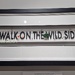 Sign - Walk on the wild side 